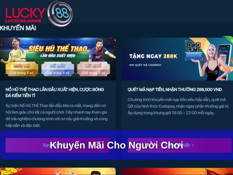 Vô số khuyến mãi cho người chơi tại Lucky88